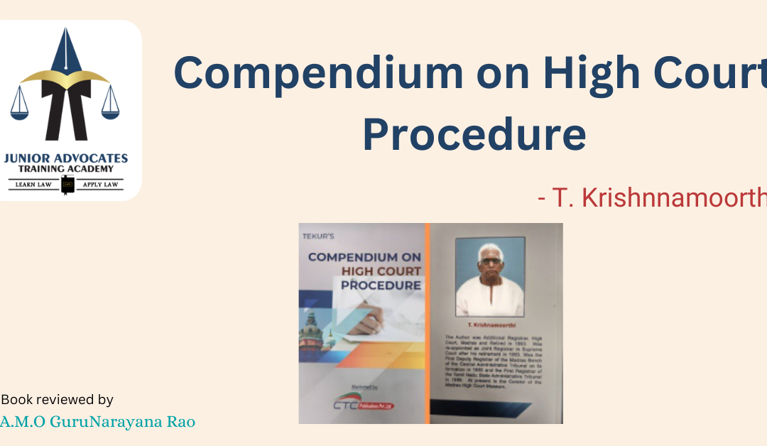 Compendium on High Court Procedure